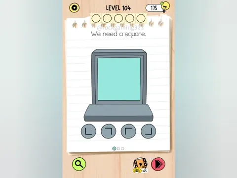 Brain Test 5 Level 104 - We need a square. (Image 1)