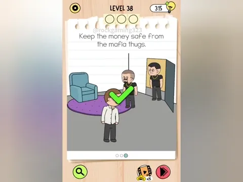 Brain Test 5 Level 38 - Keep the money safe from the mafia thugs. (Image 4)