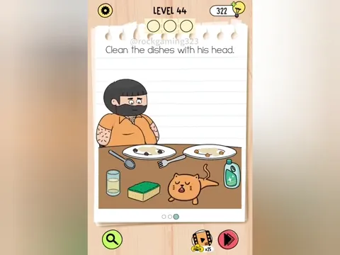 Brain Test 5 Level 44 - Clean the dishes with his head. (Image 1)